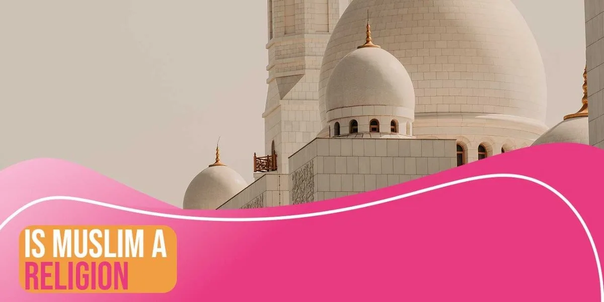 Read About Is Muslim a Religion Murouj Academy